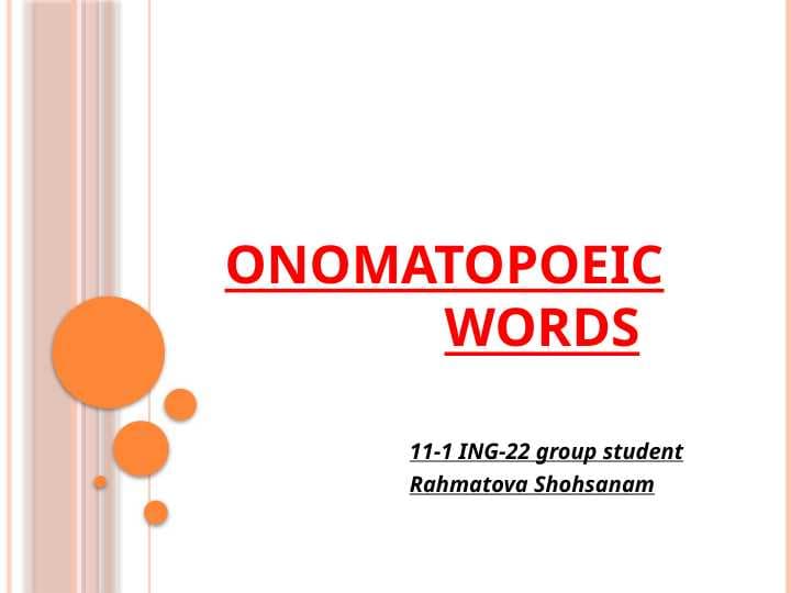 ONOMATOPOEIC WORDS