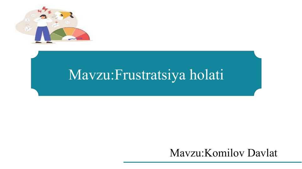Frustratsiya holati slayd