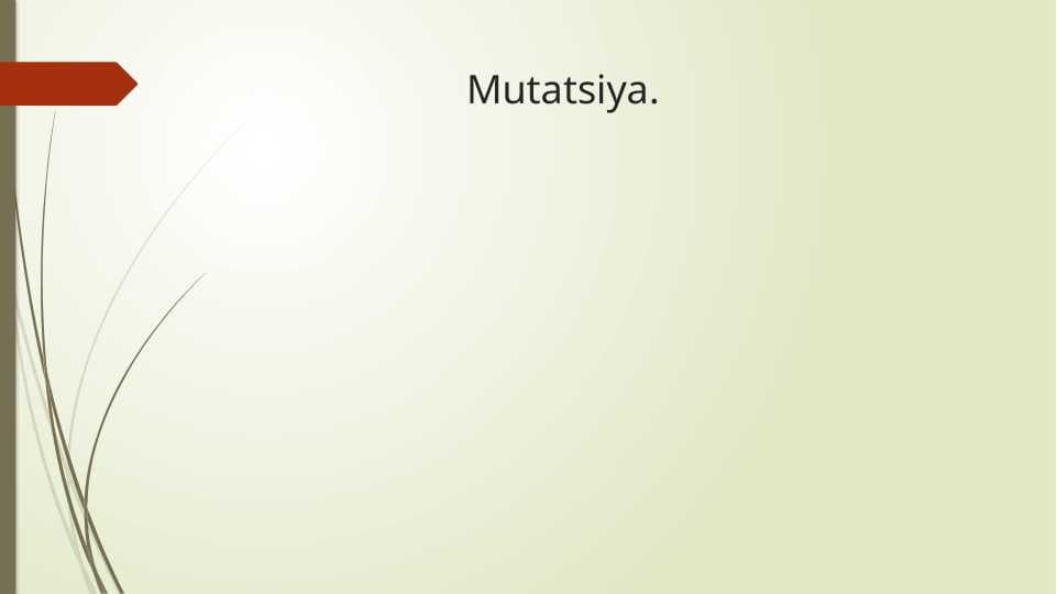 Mutatsiya