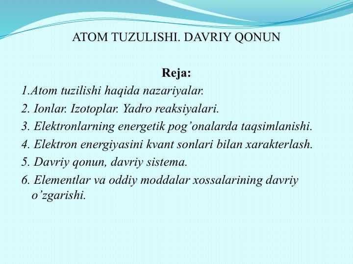 ATOM TUZULISHI. DAVRIY QONUN