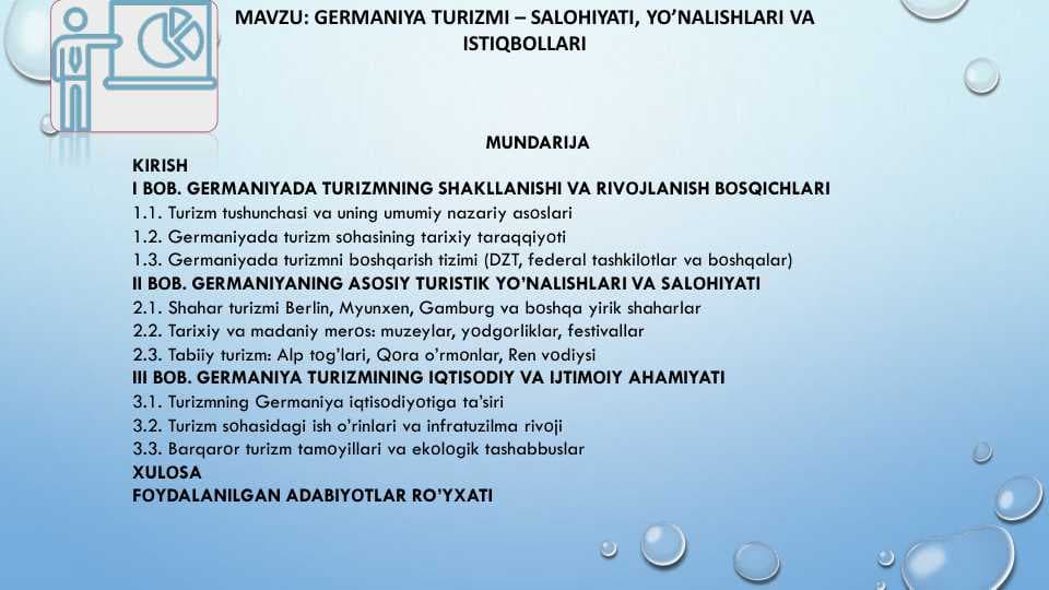 GERMANIYA TURIZMI – SALОHIYATI, YO’NALISHLARI VA ISTIQBОLLARI