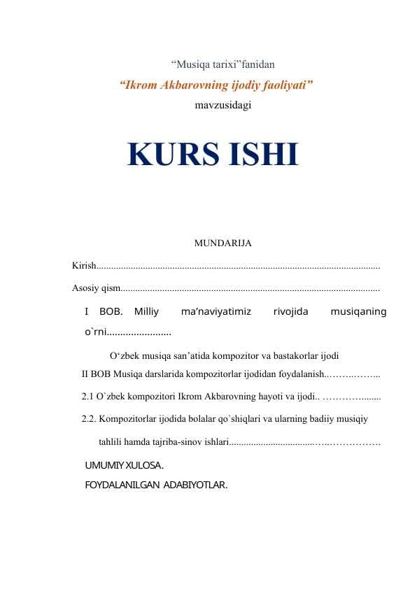 Ikrom Akbarovning ijodiy faoliyati