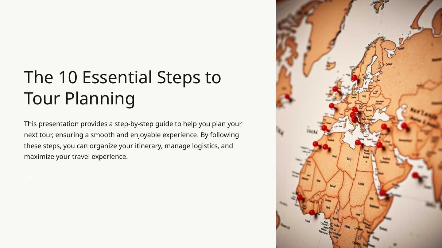 The 10 Essential Steps to Tour Planning