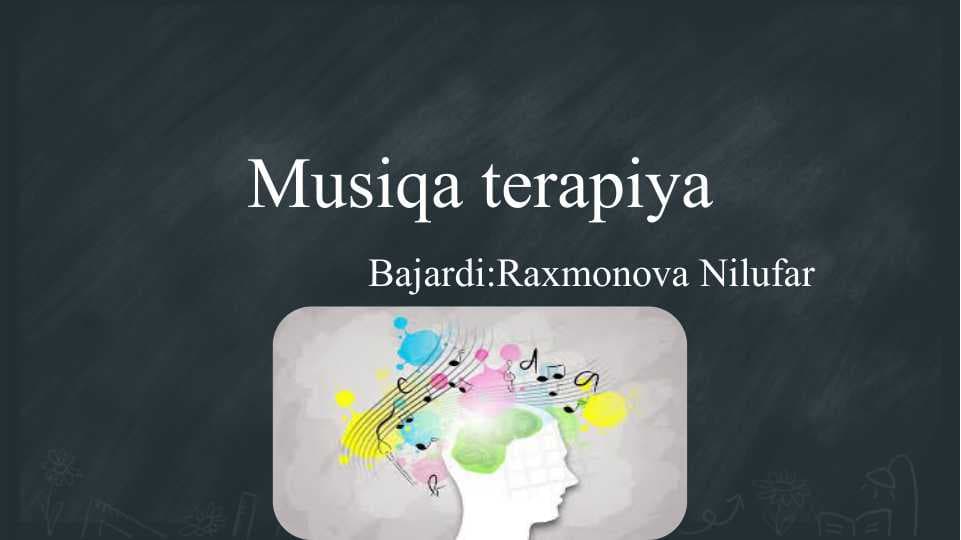 Musiqa terapiya  slayd