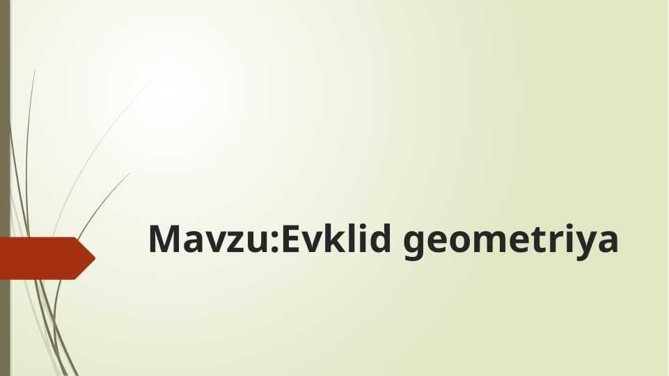 Evklid geometriya