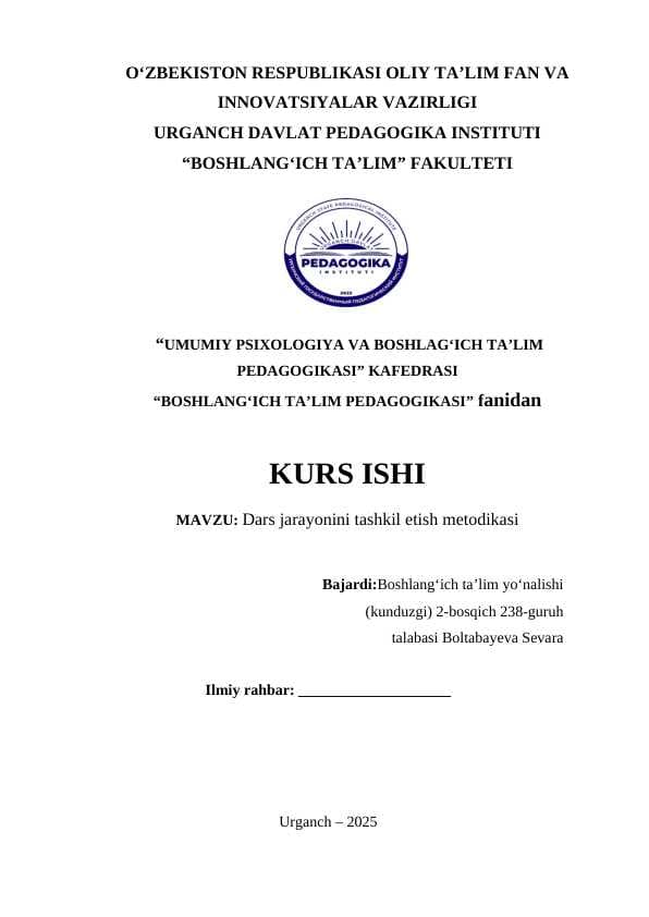 Dars jarayonini tashkil etish metodikasi