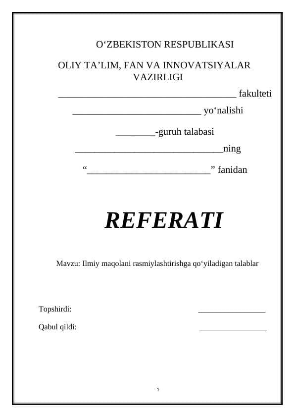 Ilmiy maqolani rasmiylashtirishga qo‘yiladigan talablar