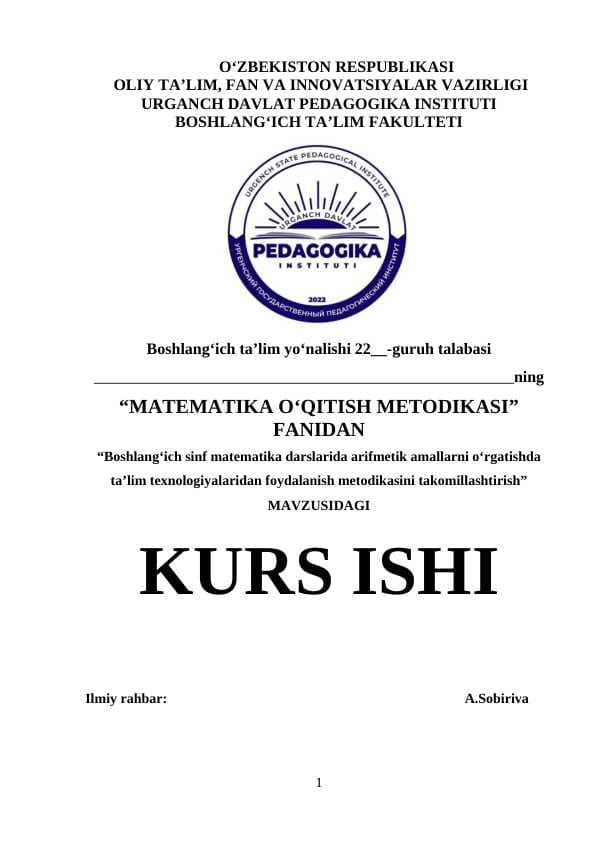 ARIFMETIK AMALLARNI O‘RGATISHDA ZAMONAVIY TA’LIM TEXNOLOGIYALARIDAN FOYDALANISH METODIKASI
