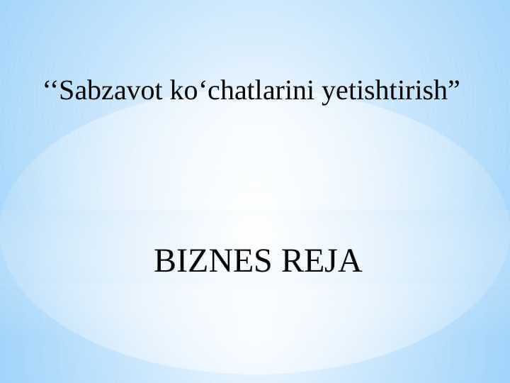 Sabzavot ko‘chatlar yetishtirish