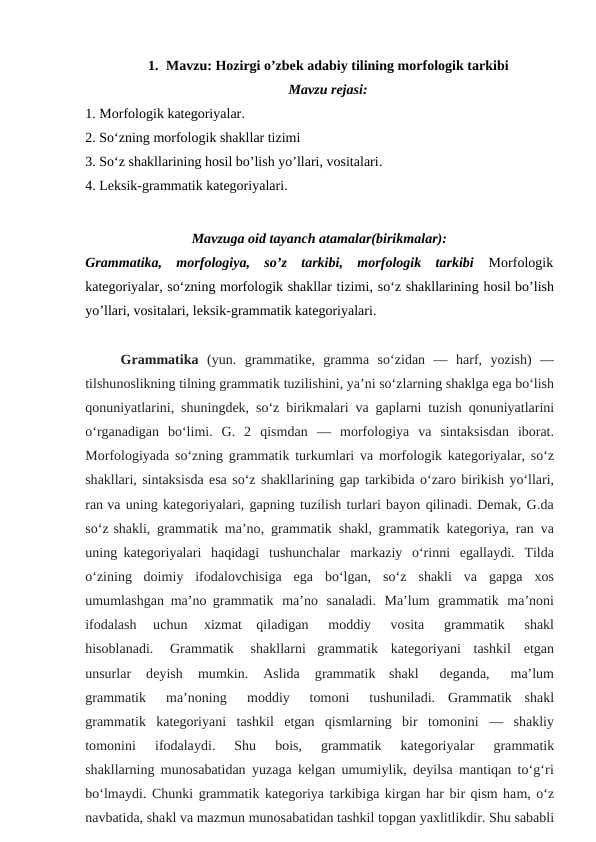 Hozirgi o’zbek adabiy tilining morfologik tarkibi