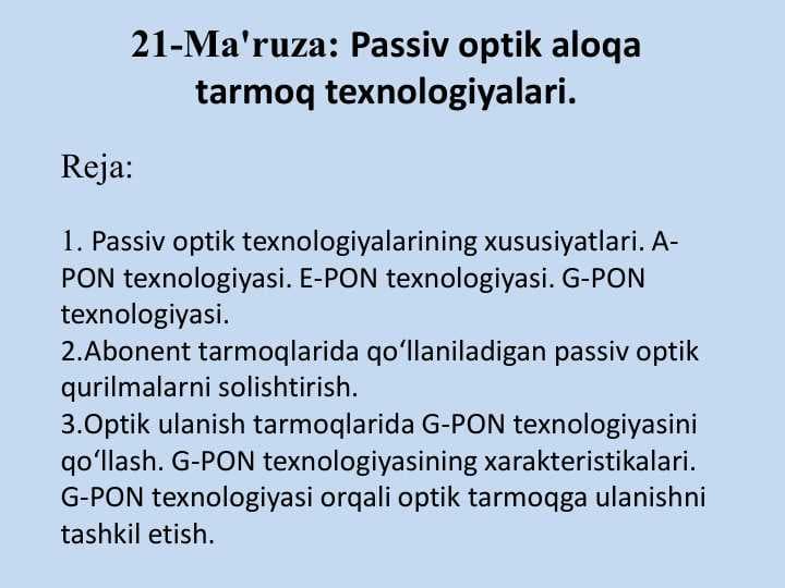Passiv optik aloqa tarmoq texnologiyalari