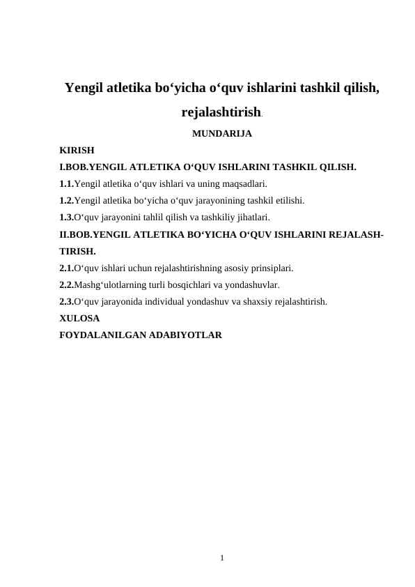Yengil atletika bo‘yicha o‘quv ishlarini tashkil qilish, rejalashtirish.