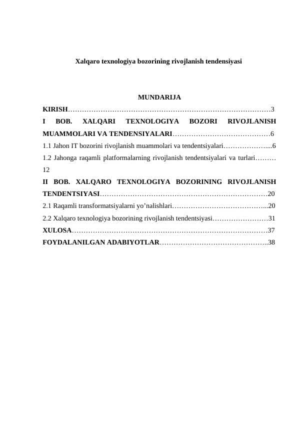 Xalqaro texnologiya bozorining rivojlanish tendensiyasi