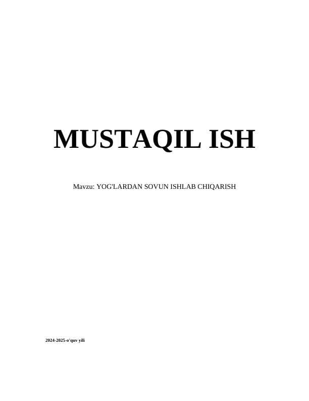 YOG'LARDAN SOVUN ISHLAB CHIQARISH