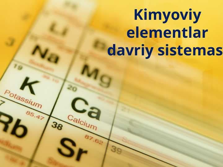 Kimyoviy elementlar davriy sistemasi