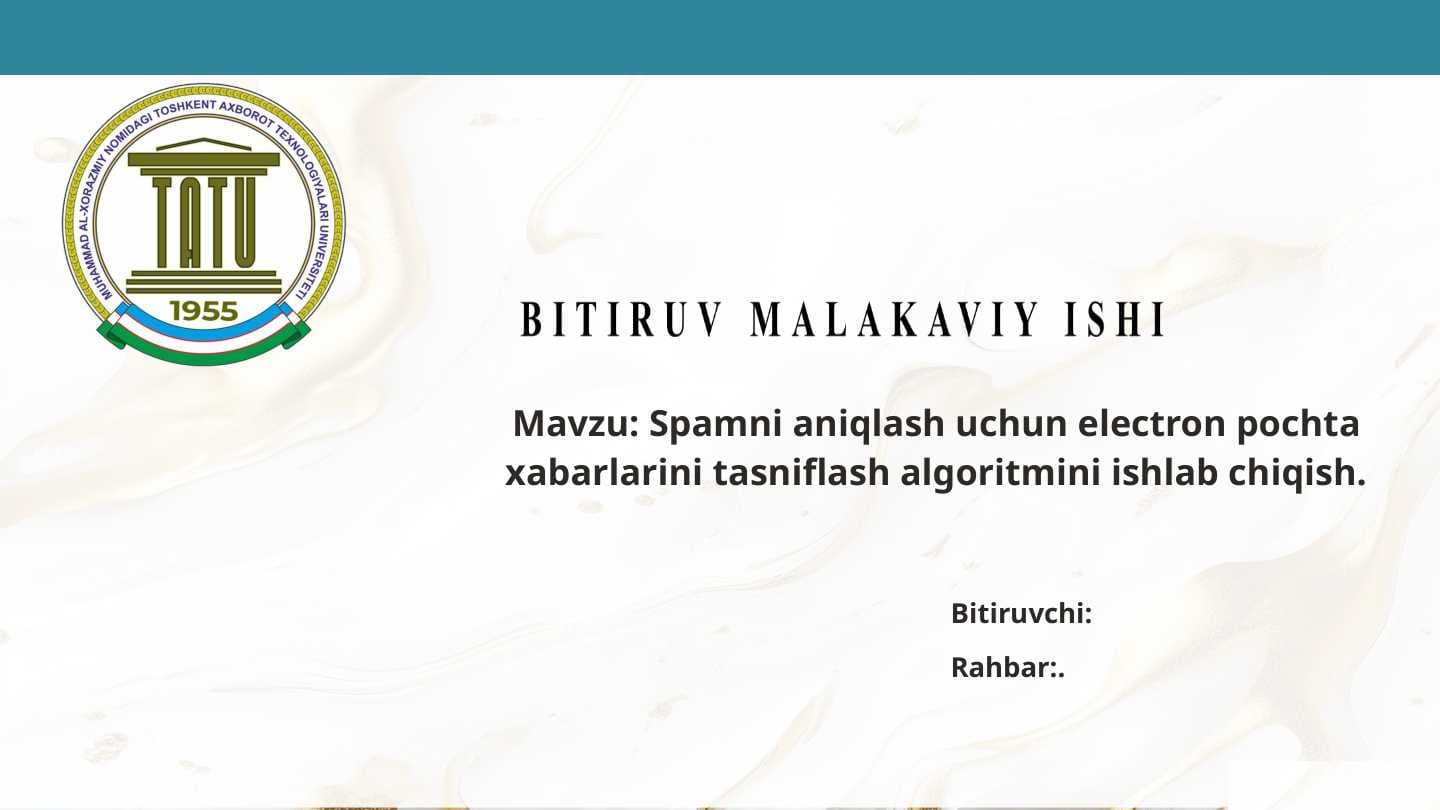 Spamni aniqlash uchun electron pochta xabarlarini tasniflash algoritmini ishlab chiqish
