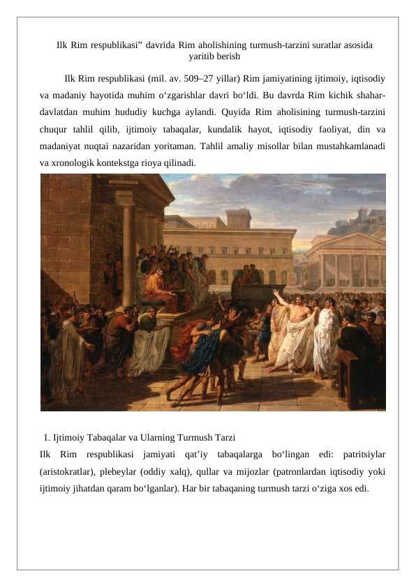 Ilk Rim rеspublikаsi” davrida Rim aholishining turmush tarzini 25