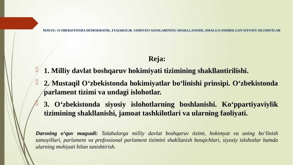 O‘ZBEKISTONDA DEMOKRATIK, FUQAROLIK JAMIYATI ASOSLARINING SHAKLLANISHI, AMALGA OSHIRILGAN SIYOSIY ISLOHOTLAR