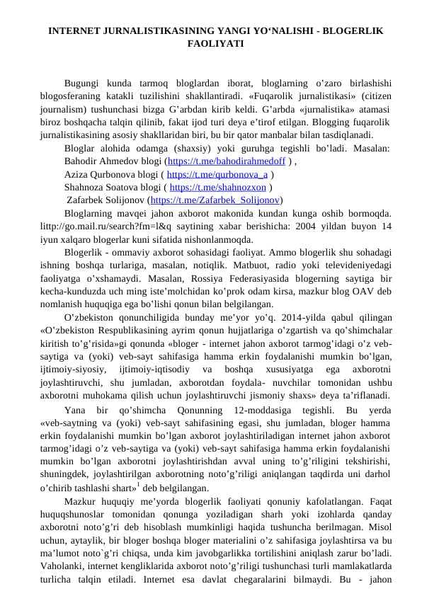 INTERNET JURNALISTIKASINING YANGI YO‘NALISHI - BLOGERLIK FAOLIYATI