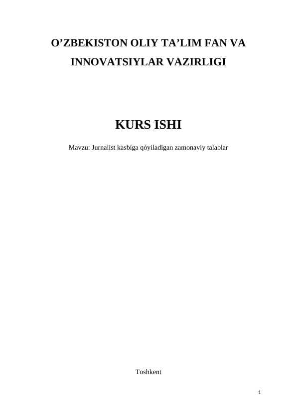 Jurnalist kasbiga qóyiladigan zamonaviy talablar