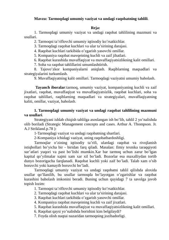 Tarmoqdagi umumiy vaziyat va undagi raqobatning tahlili