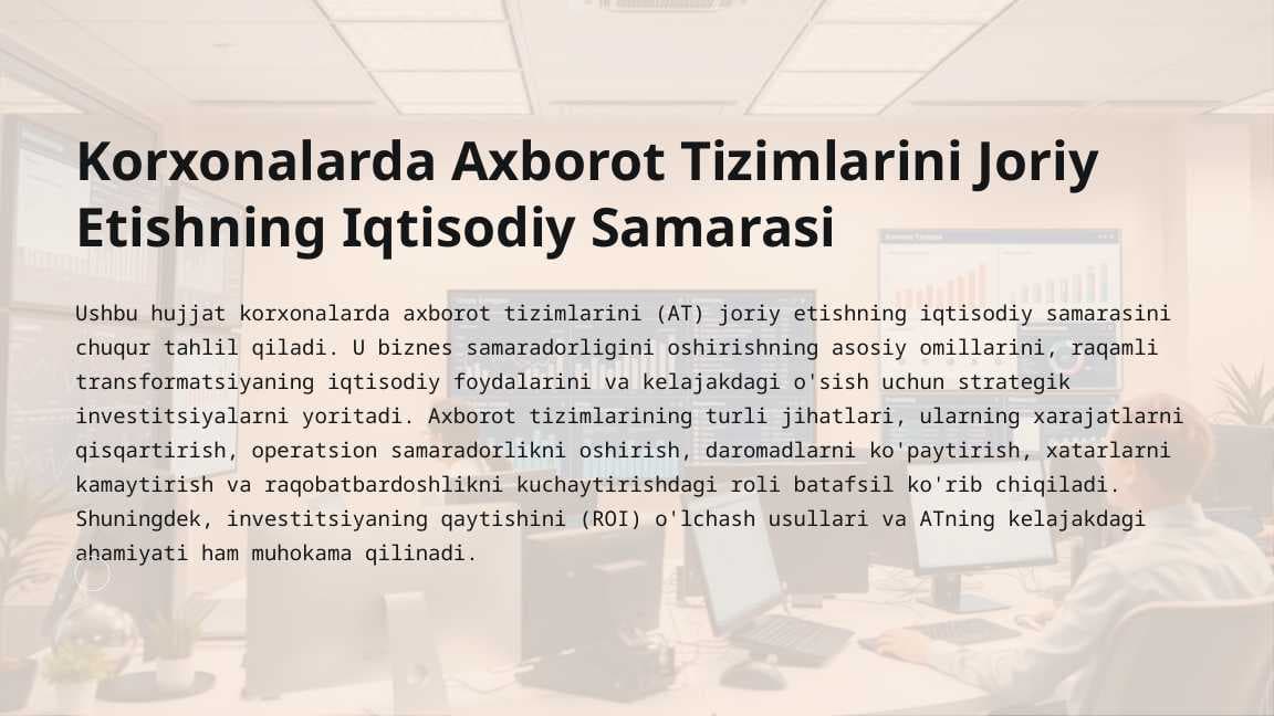 Korxonalarda Axborot Tizimlarini Joriy Etishning Iqtisodiy Samarasi