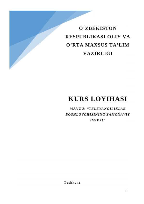 TELEYANGILIKLAR BOSHLOVCHISINING ZAMONAVIY IMIDJI