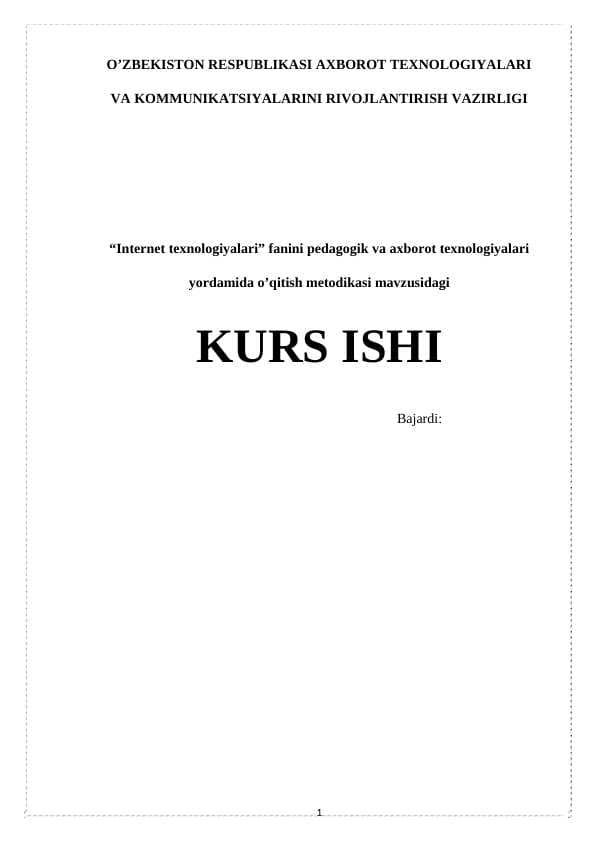 Internet texnologiyalari” fanini pedagogik va axborot texnologiyalari yordamidao’qitish metodikasi
