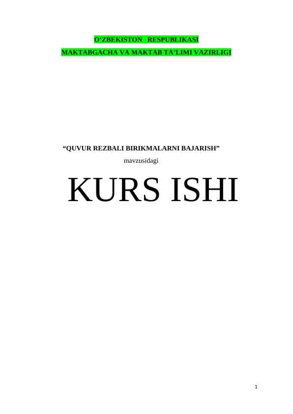 QUVUR REZBALI BIRIKMALARNI BAJARISH