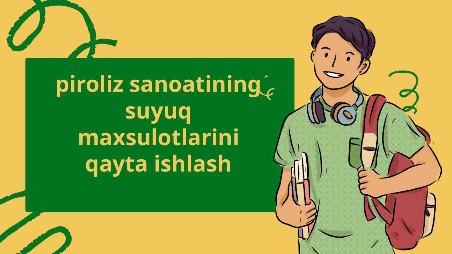 Piroliz suyuq mahsulotlarini qayta ishlash
