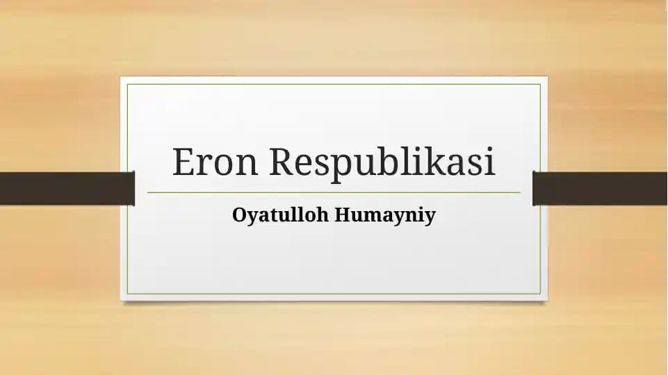 Eron Respublikasi. Oyatulloh Humayniy