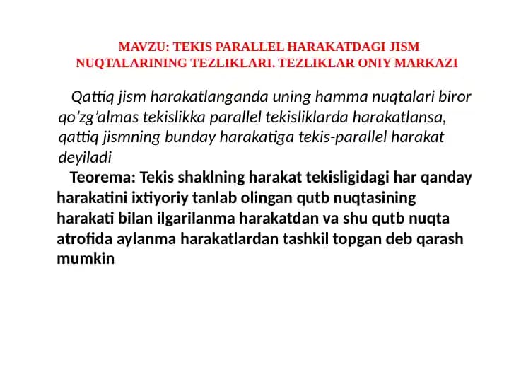 TEKIS PARALLEL HARAKATDAGI JISM NUQTALARINING TEZLIKLARI