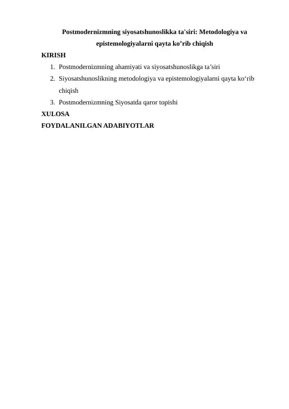 Postmodernizmning siyosatshunoslikka ta'siri: Metodologiya va epistemologiyalarni qayta koʼrib chiqish