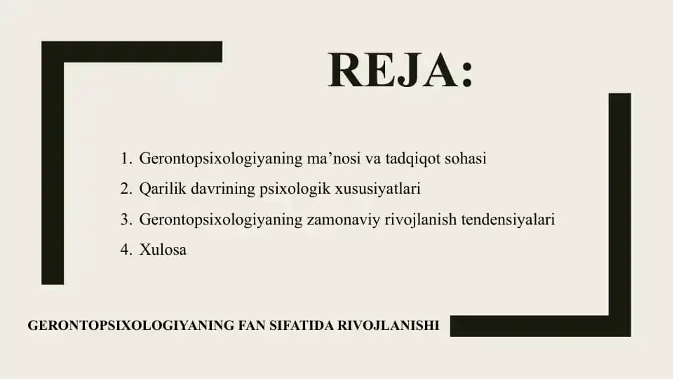 Gerontopsixologiyaning fan sifatida rivojlanishi