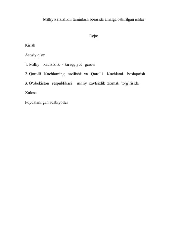 Milliy xafsizlikni taminlash borasida amalga oshirilgan ishlar