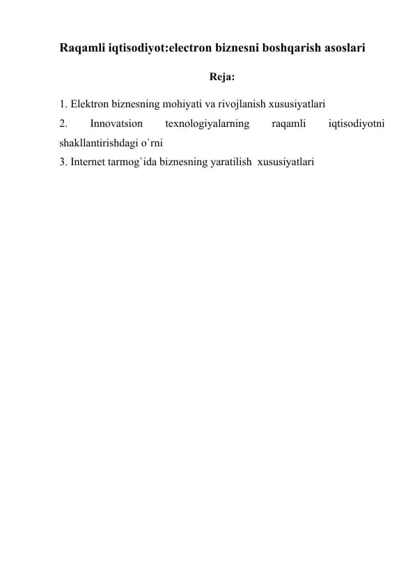 Raqamli iqtisodiyot: elektron biznesni boshqarish asoslari