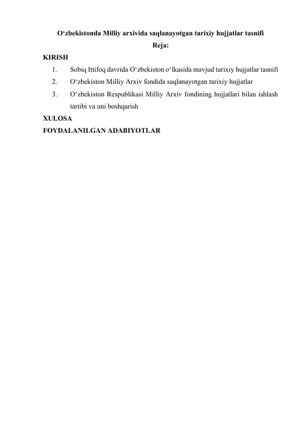 O‘zbekistonda Milliy arxivida saqlanayotgan tarixiy hujjatlar tasnifi