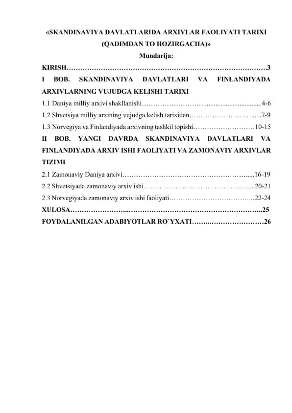 SKANDINAVIYA DAVLATLARIDA ARXIVLAR FAOLIYATI TARIXI (QADIMDAN TO HOZIRGACHA)