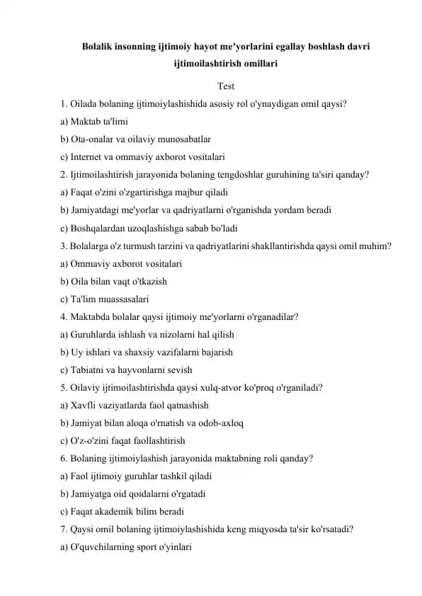 Bolalik insonning ijtimoiy hayot meʼyorlarini egallay boshlash davri ijtimoilashtirish omillari