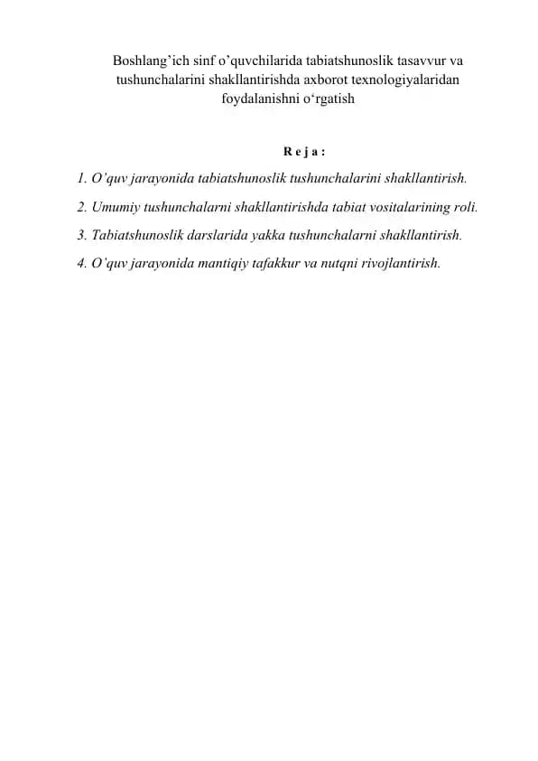 Boshlang’ich sinf o’quvchilarida tabiatshunoslik tasavvur va tushunchalarini shakllantirishda axborot texnologiyalaridan foydalanishni o‘rgatish