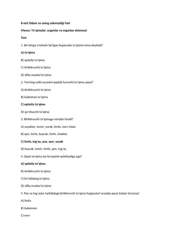 8-sinf • Odam va uning salomatligi fani • Mavzu: Toʻqimalar, organlar va organlar sistemasi  • Test