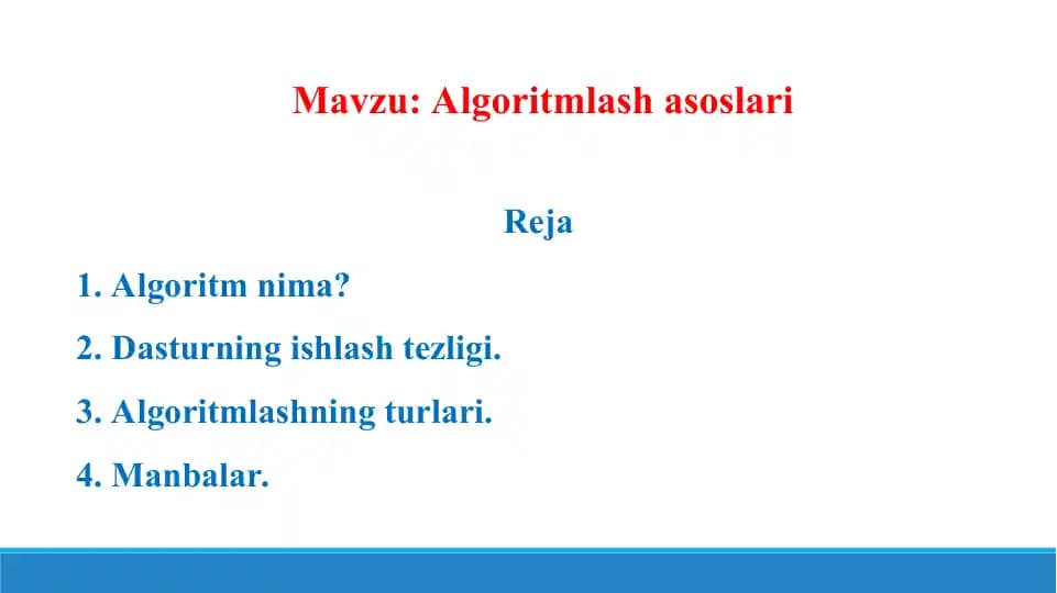 Algoritmlash asoslari. Taqdimot 15 bet.