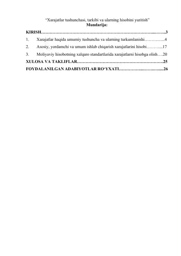 Xarajatlar tushunchasi, tarkibi va ularning hisobini yuritish