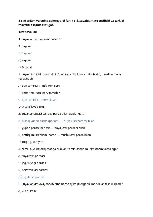 8-sinf Odam va uning salomatligi fani / 6-§. Suyaklarning tuzilishi va tarkibi mavzusi asosida tuzilgan Test savollari
