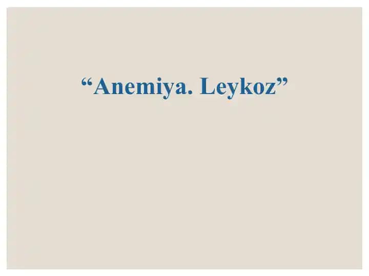 Leykoz anemiya