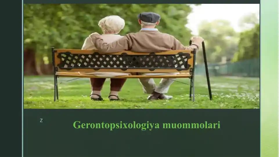 Gerontopsixologiya muommolari