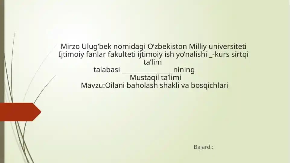 Oilani baholash shakli va bosqichlari