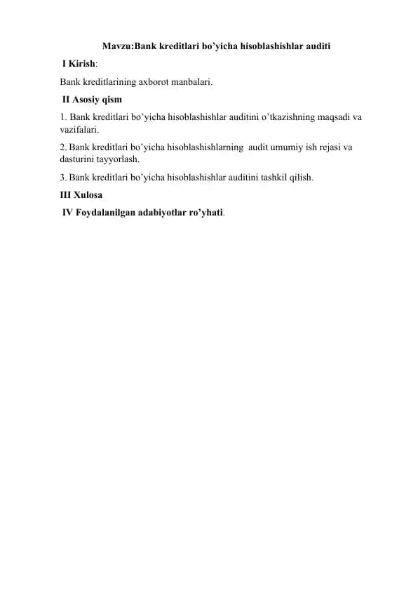 Bank kreditlari bo’yicha hisoblashishlar auditi