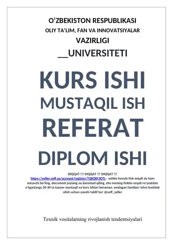 Texnik vositalarning rivojlanish tendentsiyalari