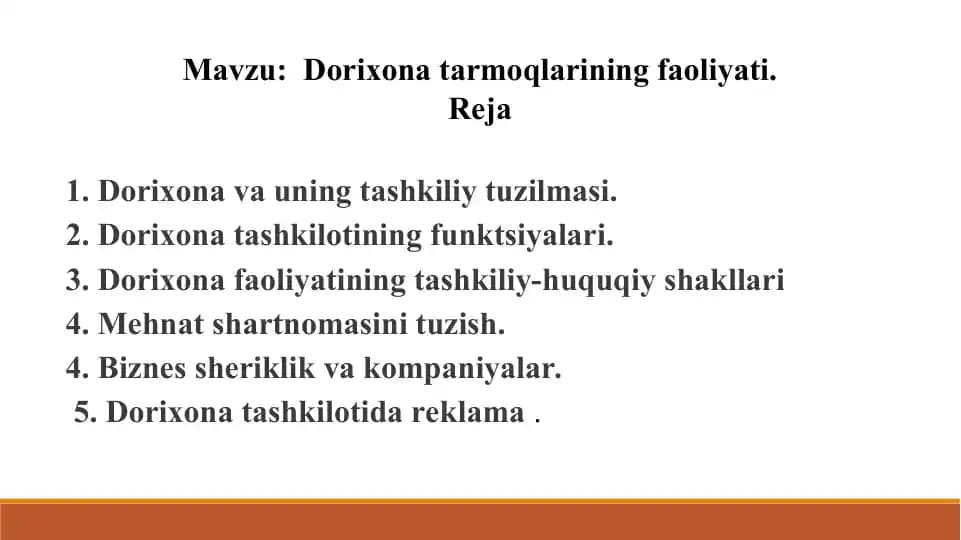 6. Dorixona tarmoqlarining faoliyati. Taqdimot 13 bet. Yuzakiroq yoritilgan.